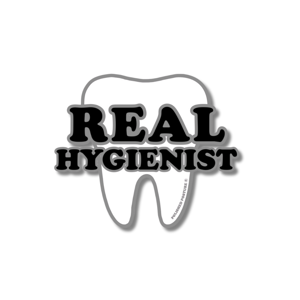 *New* Real Hygienist Sticker- Multiple Colors!