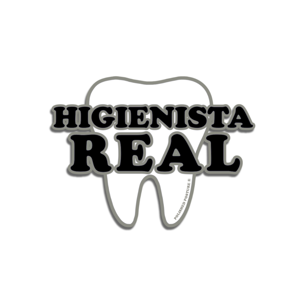 *NEW* Higienista Real Sticker